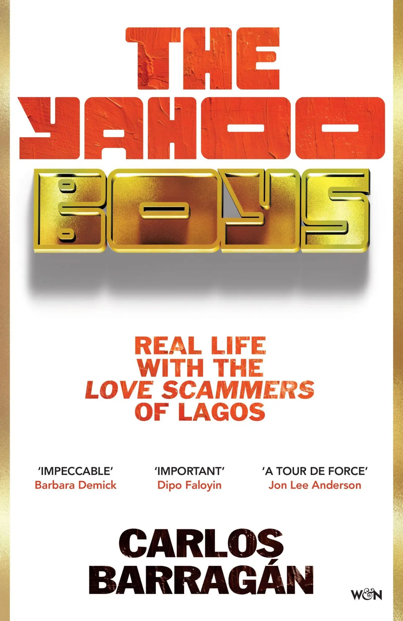 Cover: 9781399632195 | The Yahoo Boys | Real Life with the Love Scammers of Lagos | Barragán
