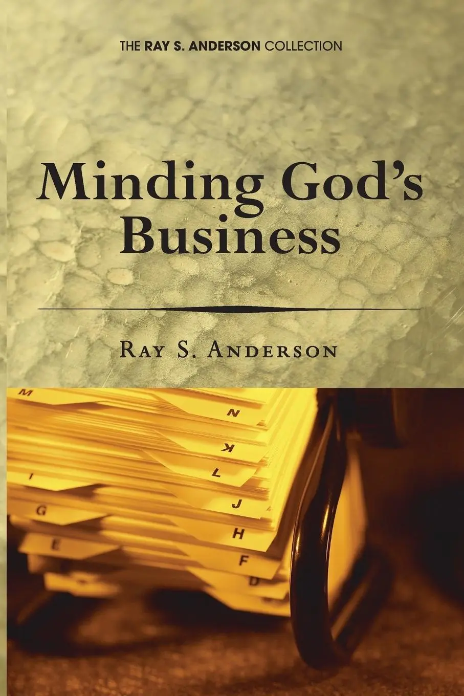 Cover: 9781606082195 | Minding God's Business | Ray S. Anderson | Taschenbuch | Englisch