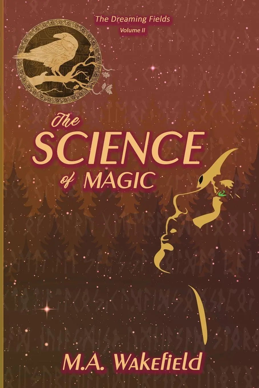 Cover: 9781637602195 | The Science of Magic | Matthew A Wakefield | Taschenbuch | Englisch