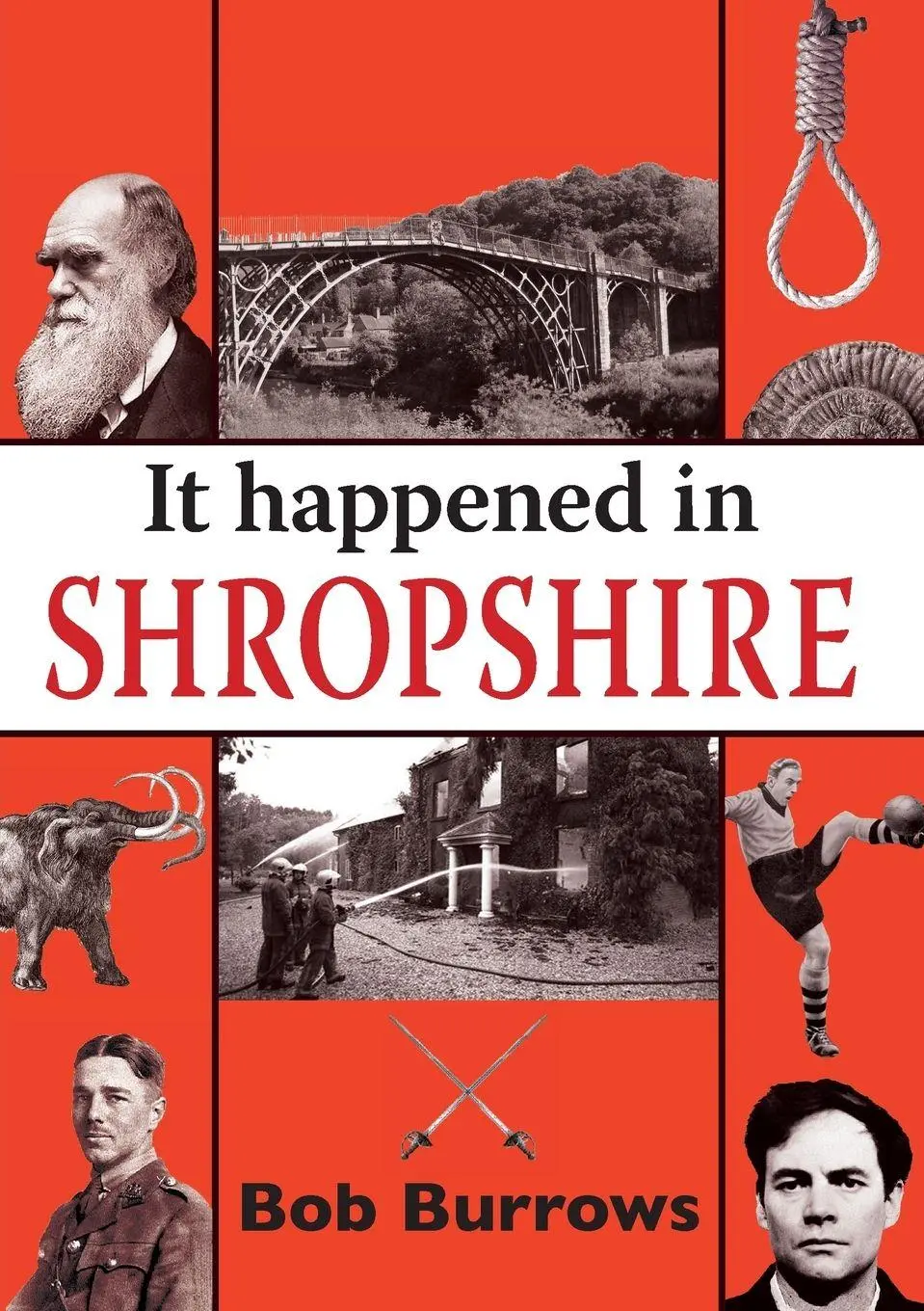 Cover: 9781906122195 | It Happened in Shropshire | Bob Burrows | Taschenbuch | It happened in