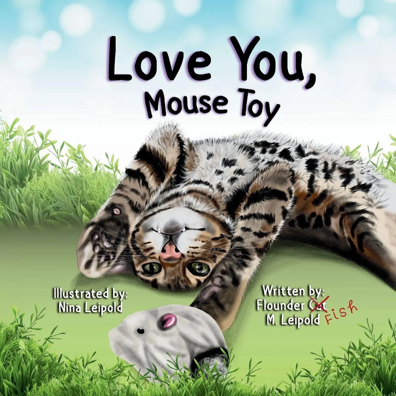 Cover: 9781948632195 | Love You, Mouse Toy | Flounder M Leipold | Taschenbuch | Englisch