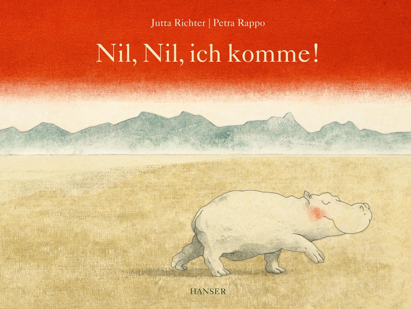 Cover: 9783446262195 | Nil, Nil, ich komme! | Jutta Richter (u. a.) | Buch | 40 S. | Deutsch