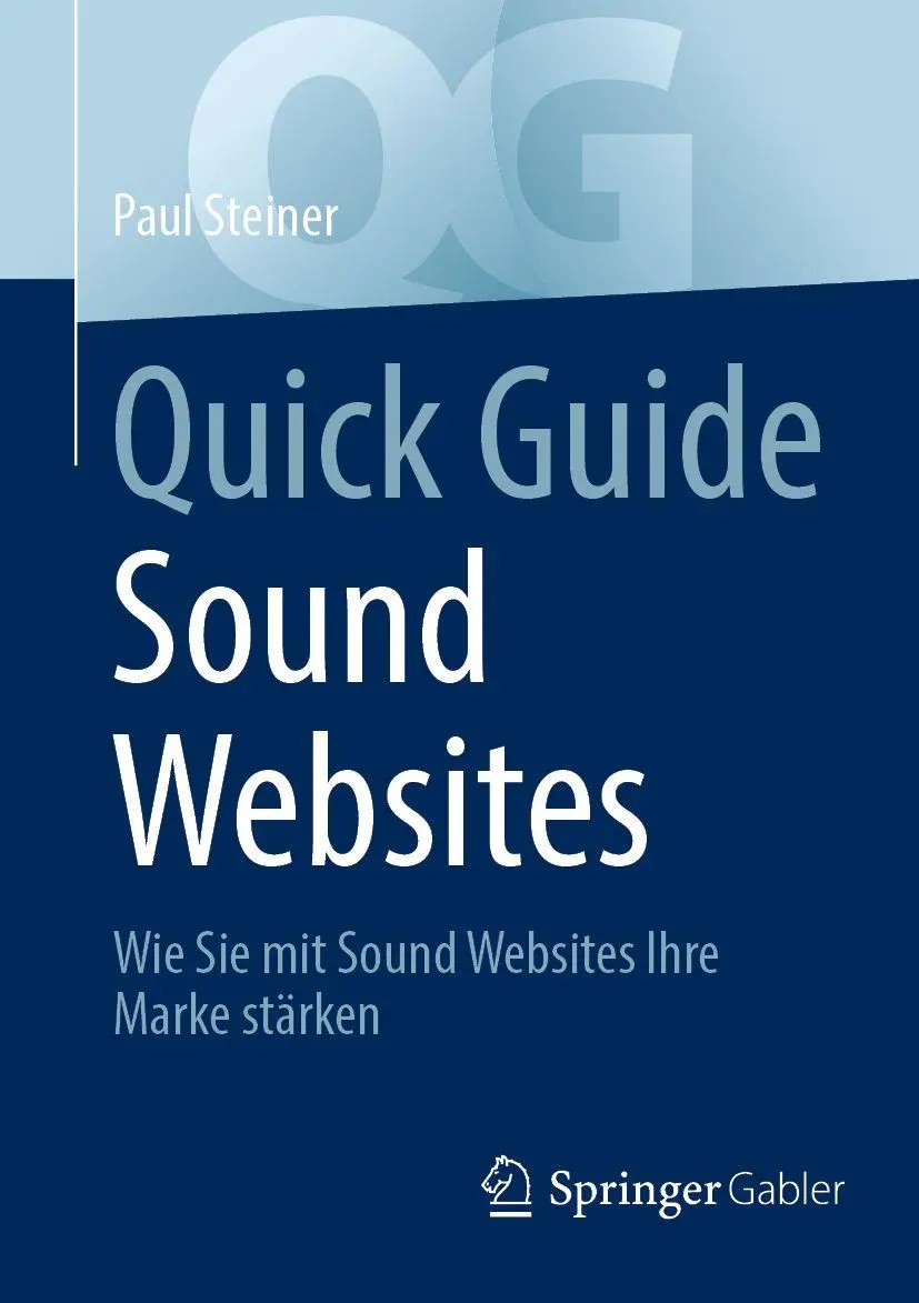 Quick Guide   Quick Guide Sound Websites - Paul Steiner Kartoniert (TB)