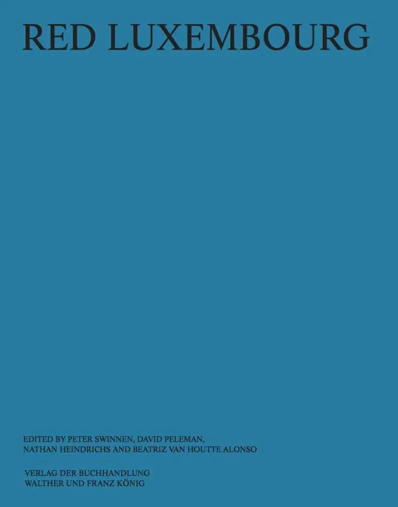Cover: 9783753302195 | Red Luxembourg | Ausst. Kat. Kulturfabrik, Luxembourg 2022 | Buch