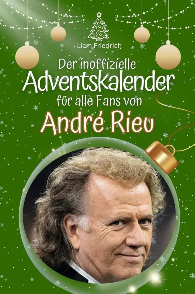 Cover: 9783759102195 | Der inoffizielle Adventskalender für alle Fans von André Rieu | Buch