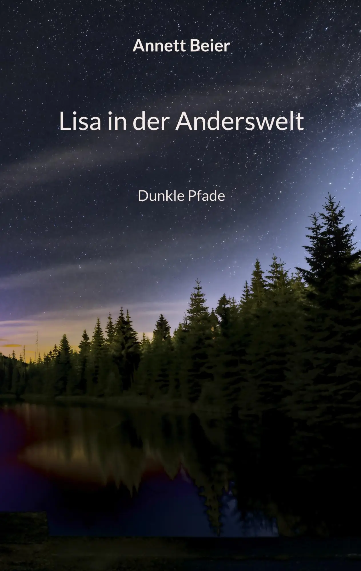 Cover: 9783819282195 | Lisa in der Anderswelt | Dunkle Pfade | Annett Beier | Taschenbuch