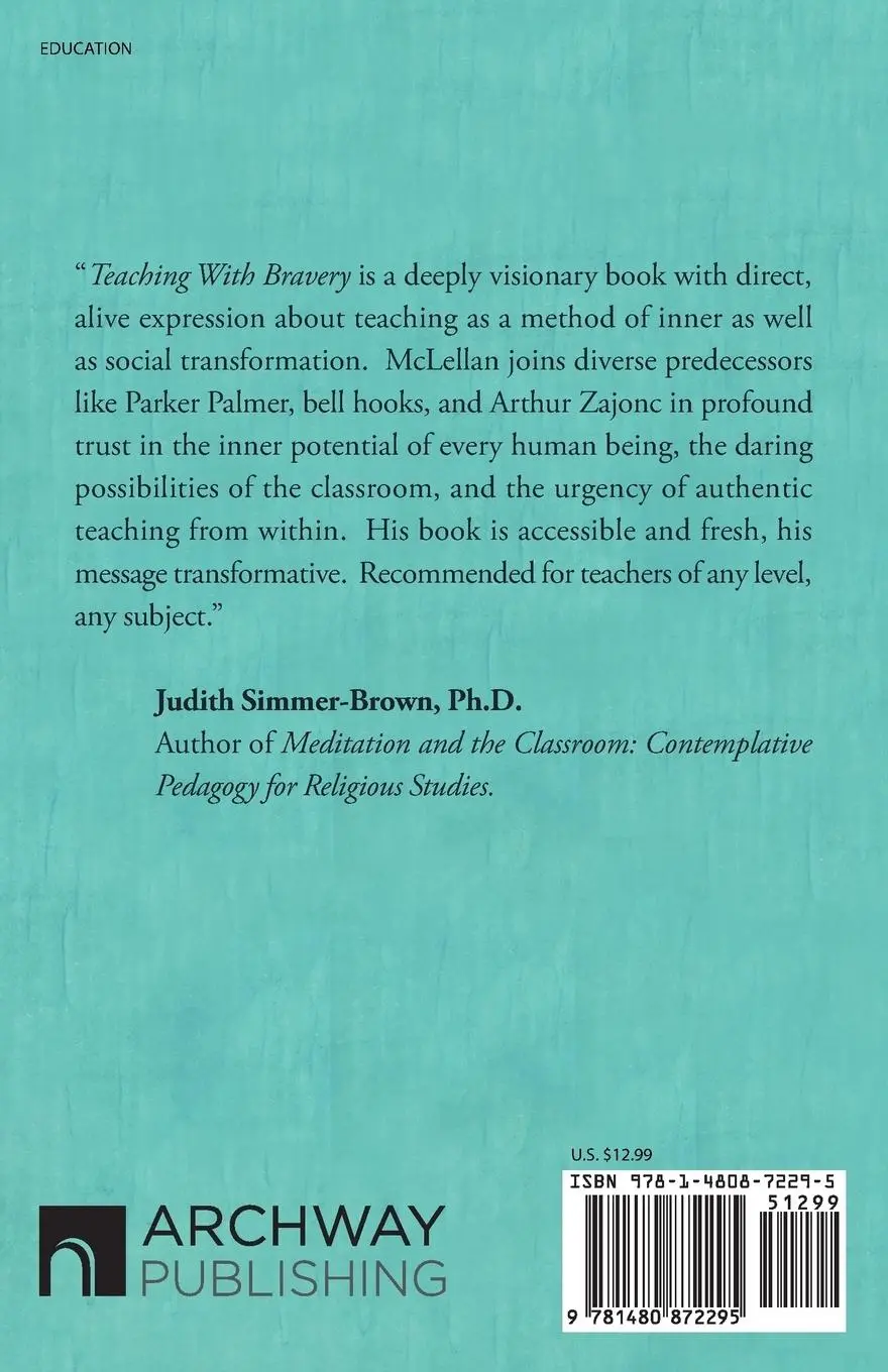 Rückseite: 9781480872295 | Teaching with Bravery | Meditation and Heart Advice for Teachers