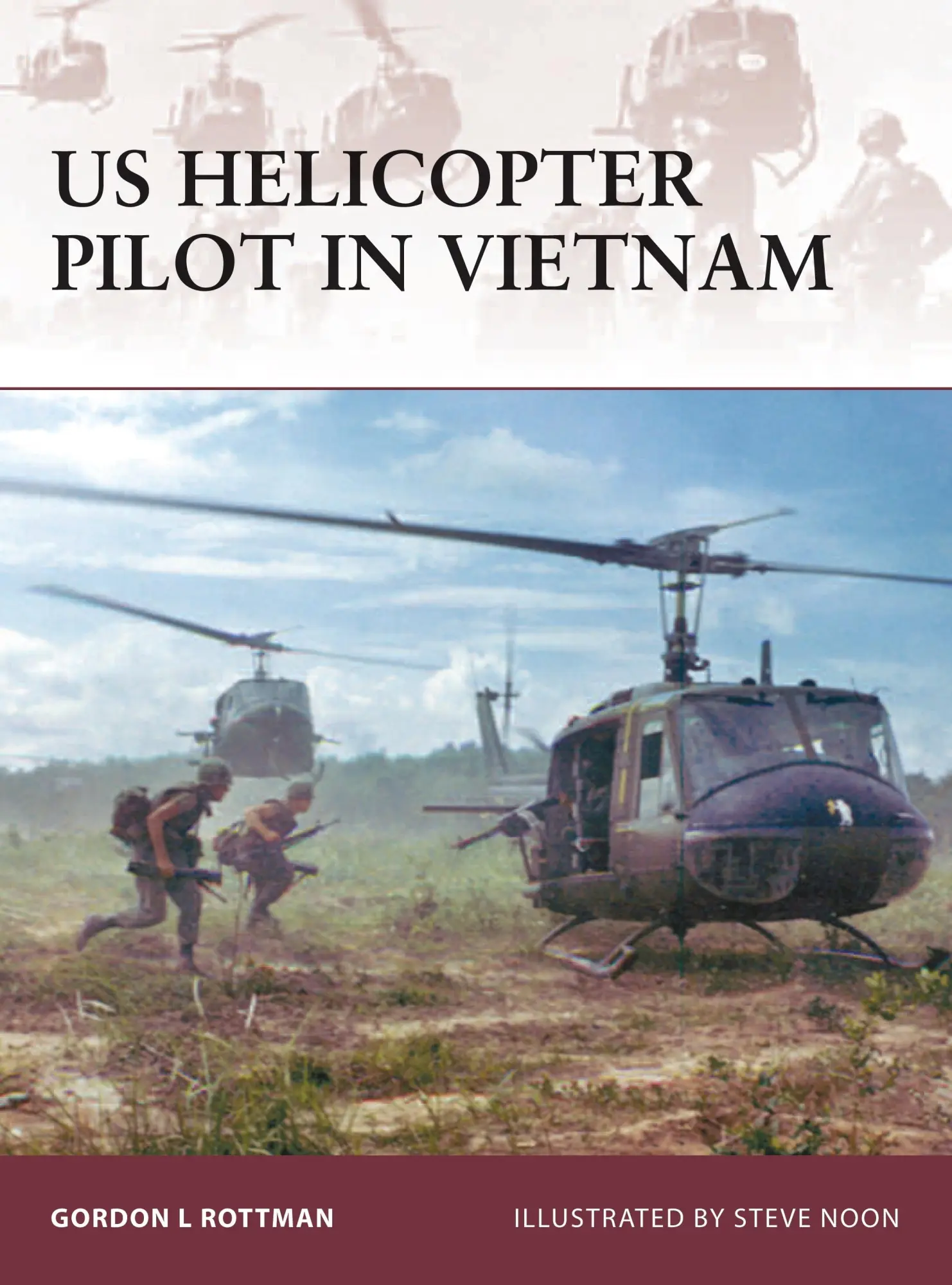 Cover: 9781846032295 | US Helicopter Pilot in Vietnam | Gordon L Rottman | Taschenbuch | 2008