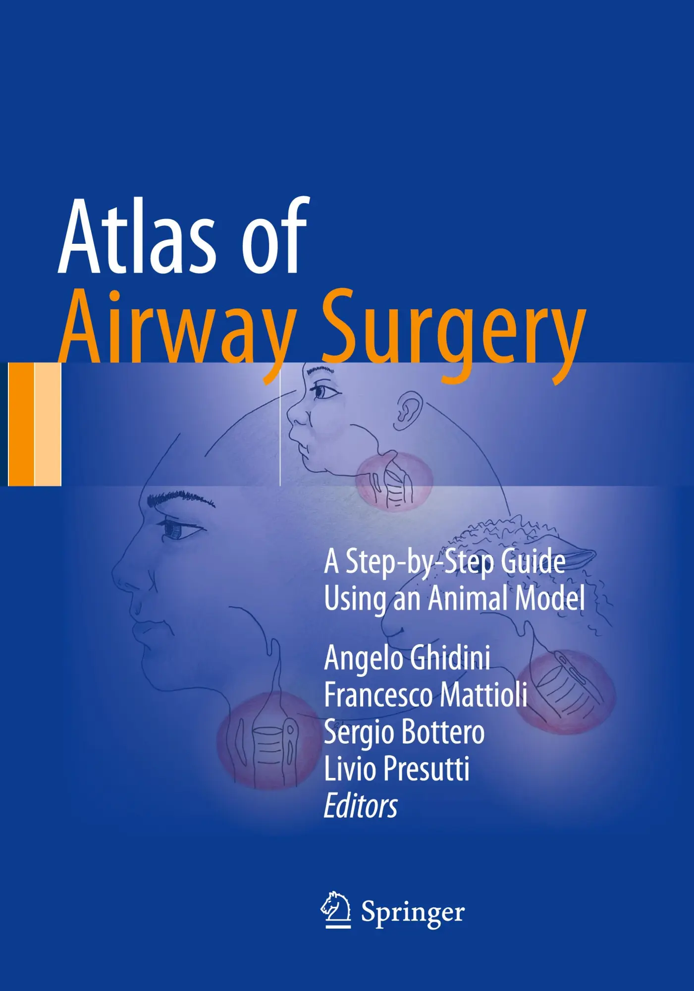 Cover: 9783319842295 | Atlas of Airway Surgery | A Step-by-Step Guide Using an Animal Model