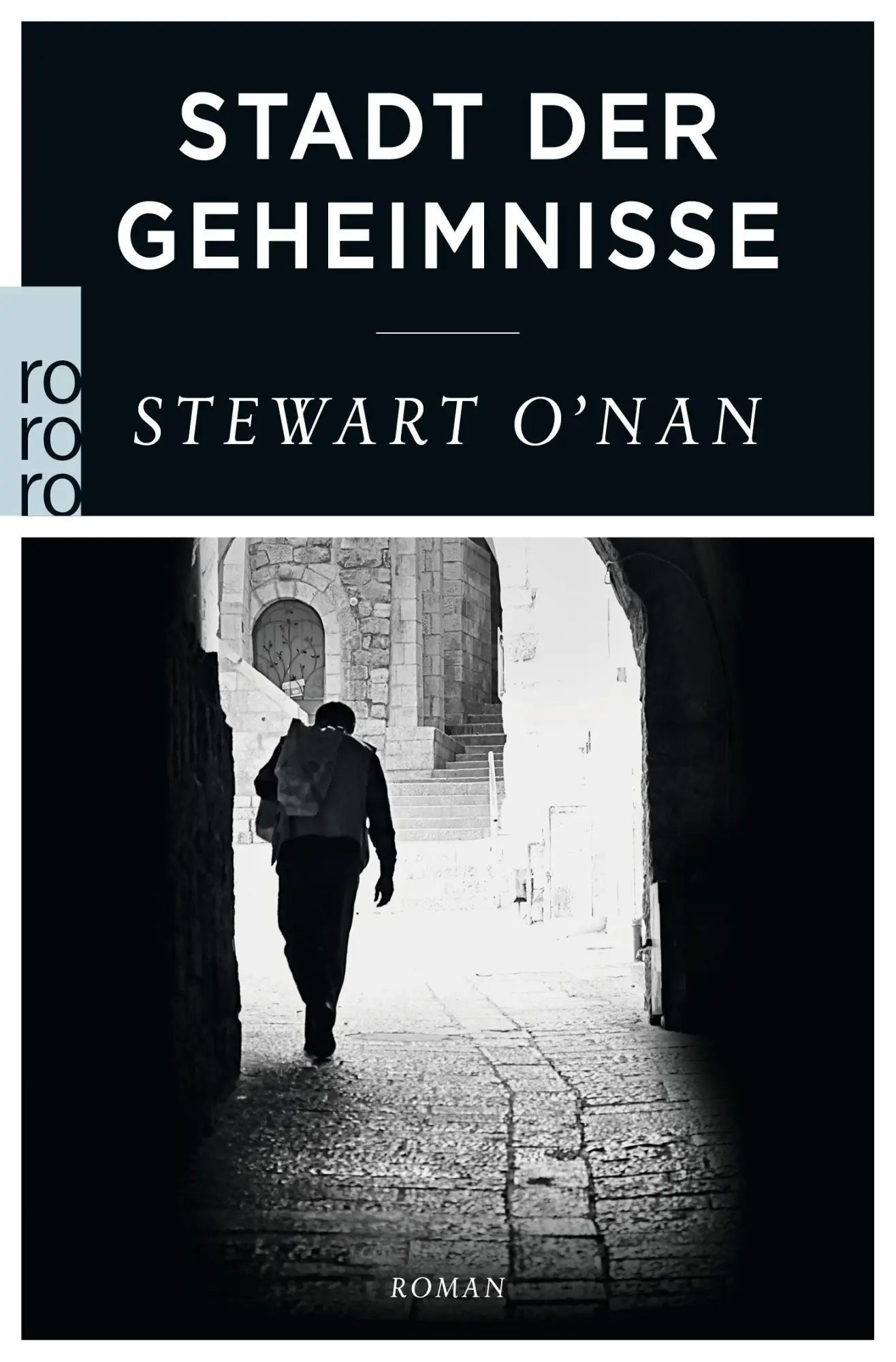 Cover: 9783499272295 | Stadt der Geheimnisse | Stewart O'Nan | Taschenbuch | 224 S. | Deutsch