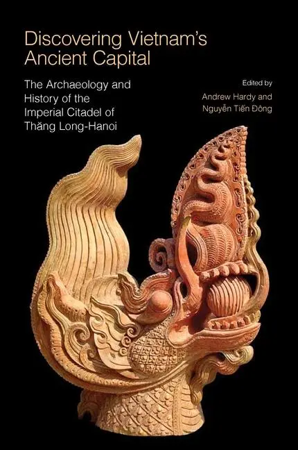 Cover: 9789813252295 | Discovering Vietnam's Ancient Capital | Andrew Hardy (u. a.) | Buch