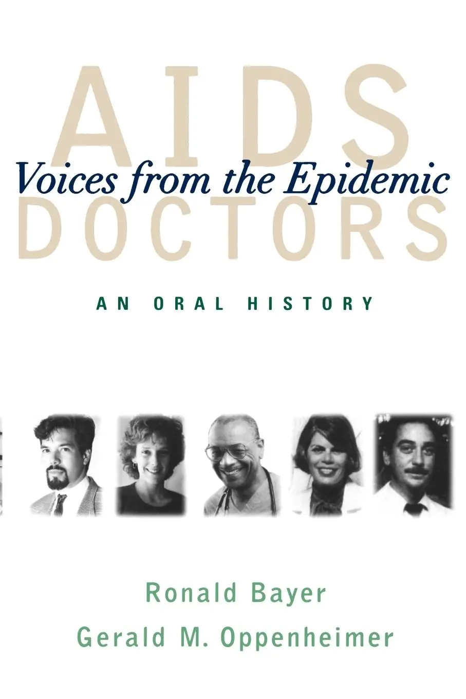 Cover: 9780195152395 | AIDS Doctors | Ronald Bayer (u. a.) | Taschenbuch | Englisch | 2002