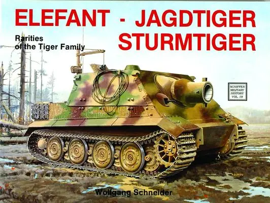 Cover: 9780887402395 | Elefant - Jagdtiger - Sturmtiger | Variations of the Tiger Family