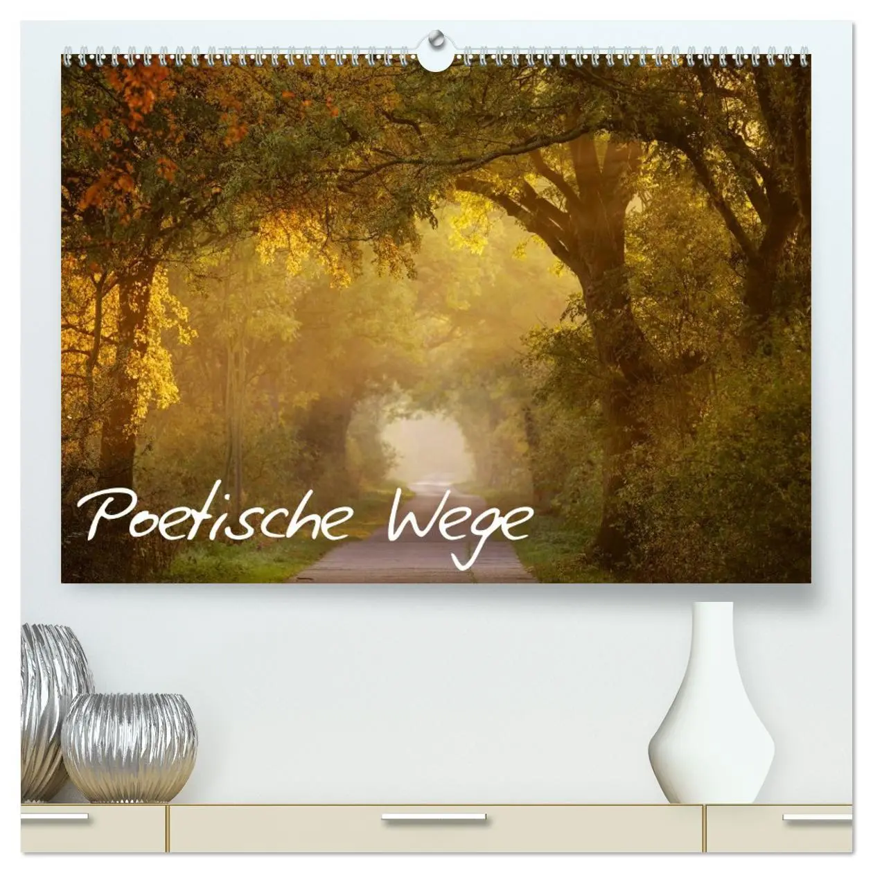 Cover: 9783516152395 | Poetische Wege (hochwertiger Premium Wandkalender 2026 DIN A2...