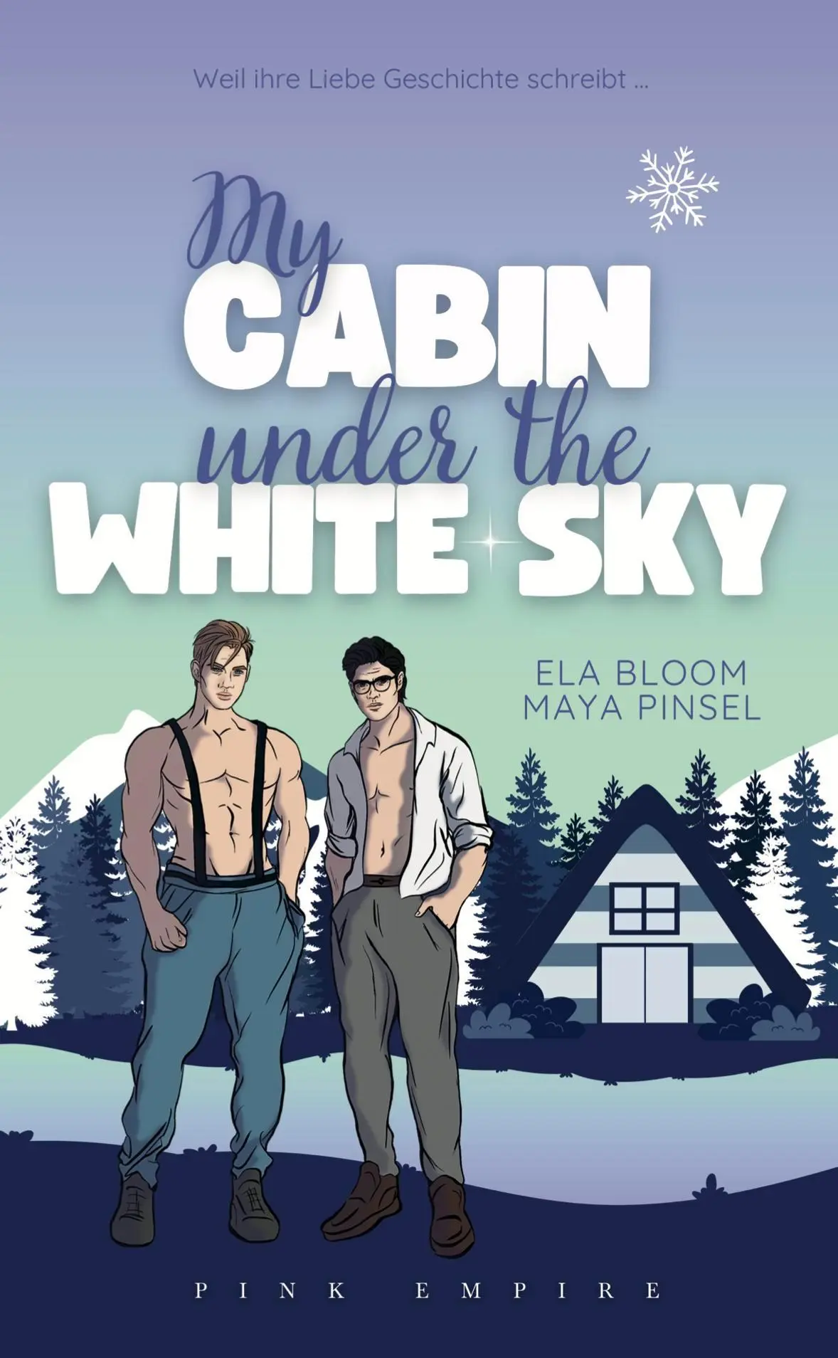 Cover: 9783949952395 | My Cabin under the White Sky | Fabian &amp; Ty | Ela Bloom | Taschenbuch