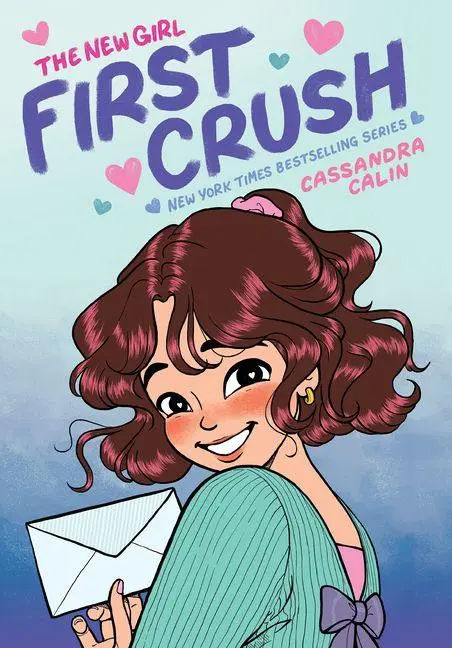 Cover: 9781338762495 | The New Girl: First Crush: A Graphic Novel (the New Girl #2) | Calin