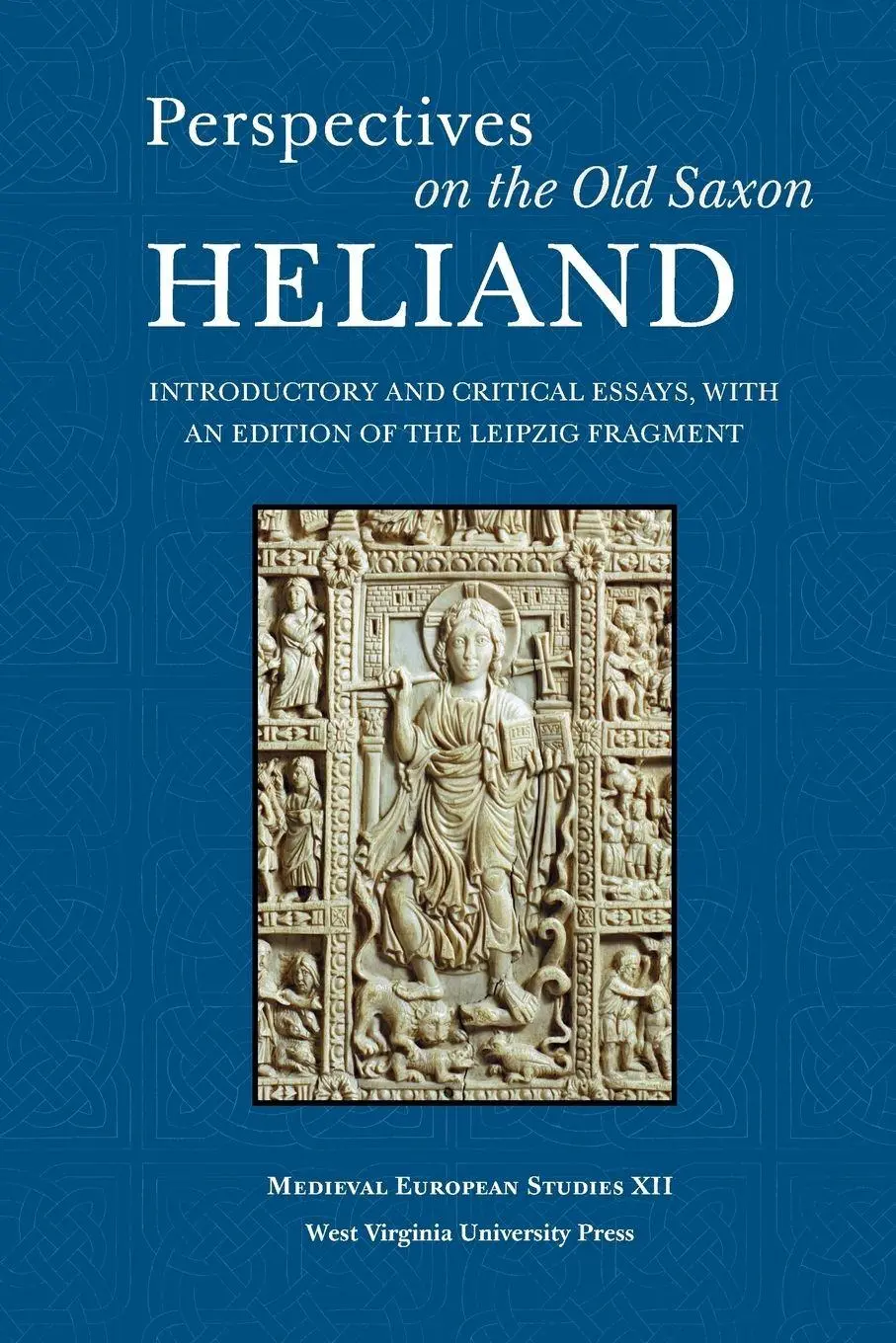 Cover: 9781933202495 | Perspectives on the Old Saxon Heliand | Valentine A. Pakis | Buch