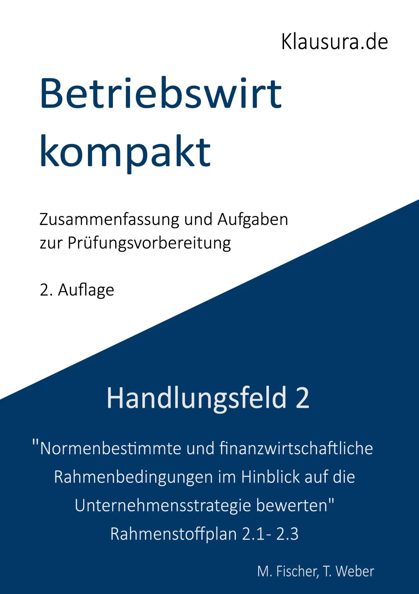 Cover: 9783759792495 | Betriebswirt kompakt Handlungsfeld 2.1-2.3 | Michael Fischer (u. a.)