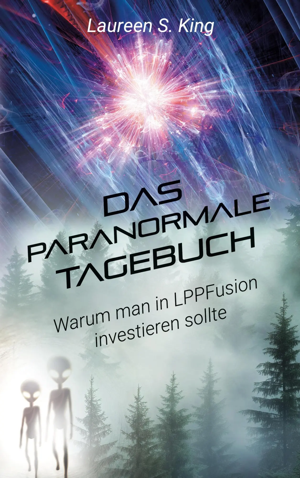 Cover: 9783769382495 | Das paranormale Tagebuch | Laureen S. King | Taschenbuch | 160 S.