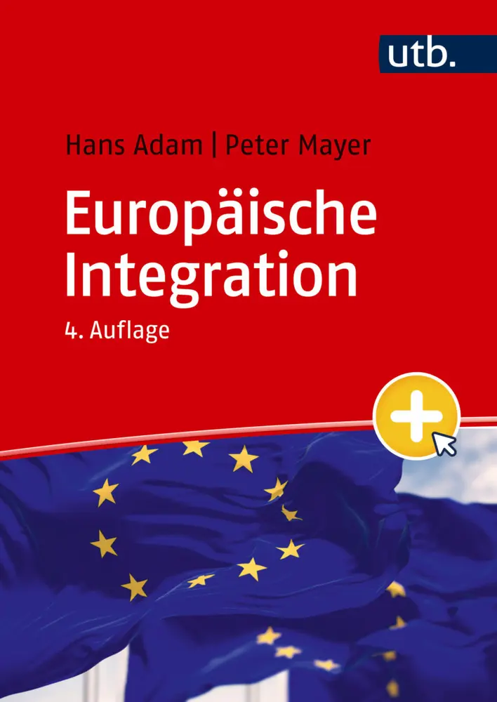 Cover: 9783825262495 | Europäische Integration | Einführung für Ökonomen | Hans Adam (u. a.)