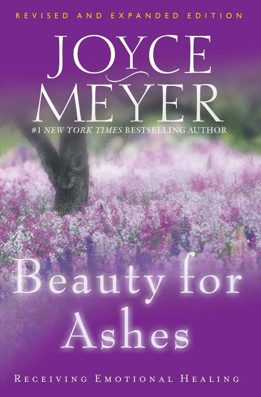 Cover: 9780446692595 | Beauty for Ashes | Receiving Emotional Healing | Joyce Meyer | Buch