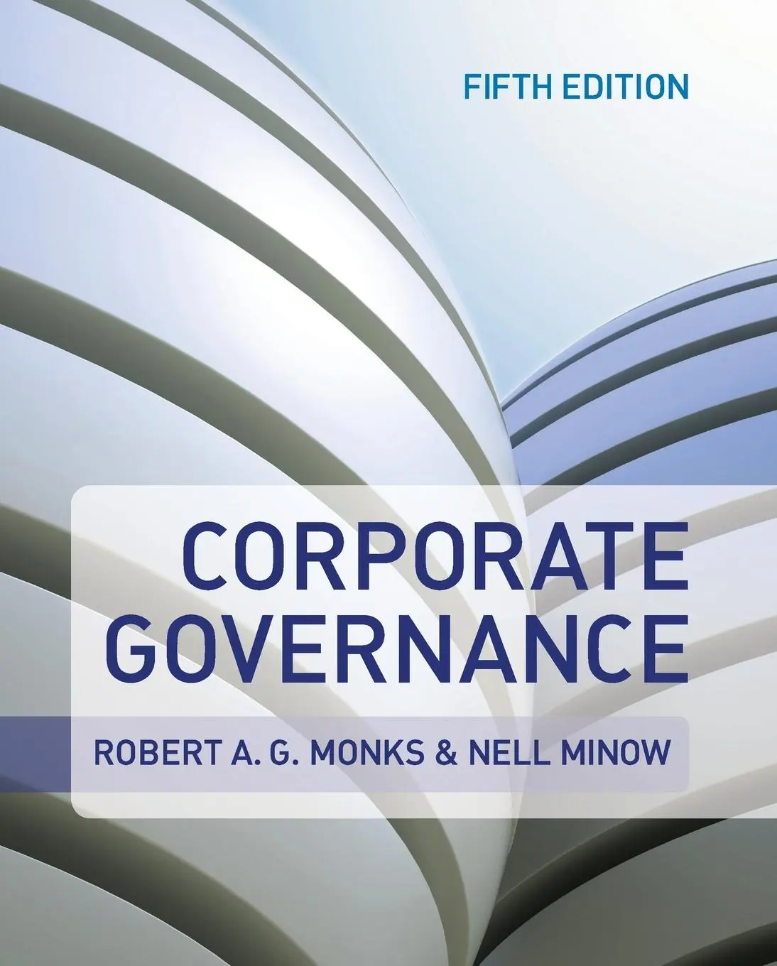 Cover: 9780470972595 | Corporate Governance | Nell Minow (u. a.) | Taschenbuch | 542 S.