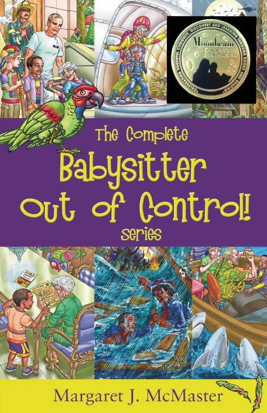 Cover: 9780981052595 | The Complete Babysitter Out of Control! Series | Margaret J. McMaster