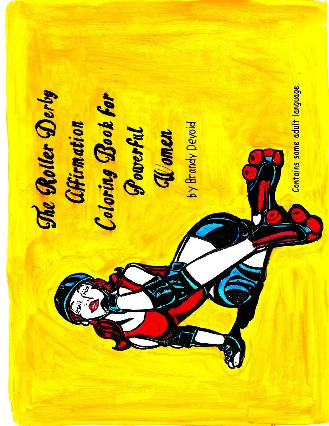 Cover: 9781365622595 | The Roller Derby Affirmation Book for Powerful Woman | Brandy Devoid