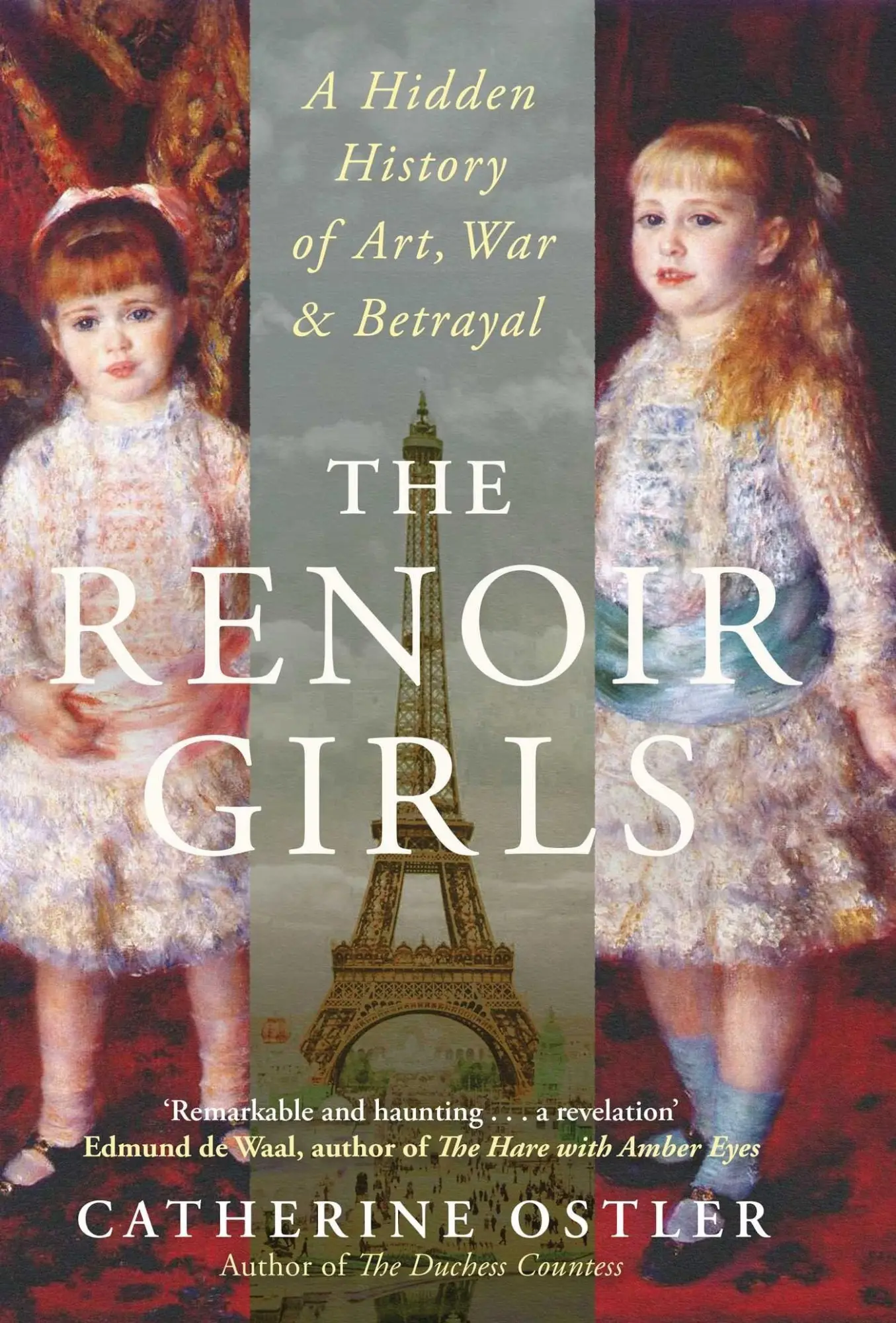 Cover: 9781471172595 | The Renoir Girls | A Hidden History of Art, War &amp; Betrayal | Ostler