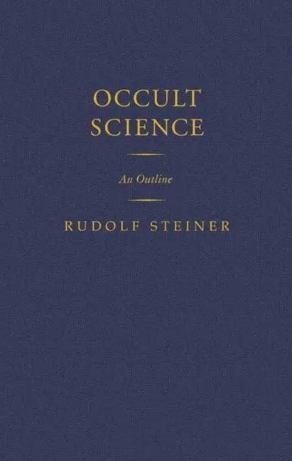 Cover: 9781855842595 | Occult Science | An Outline (Cw 13) | Rudolf Steiner | Buch | Gebunden