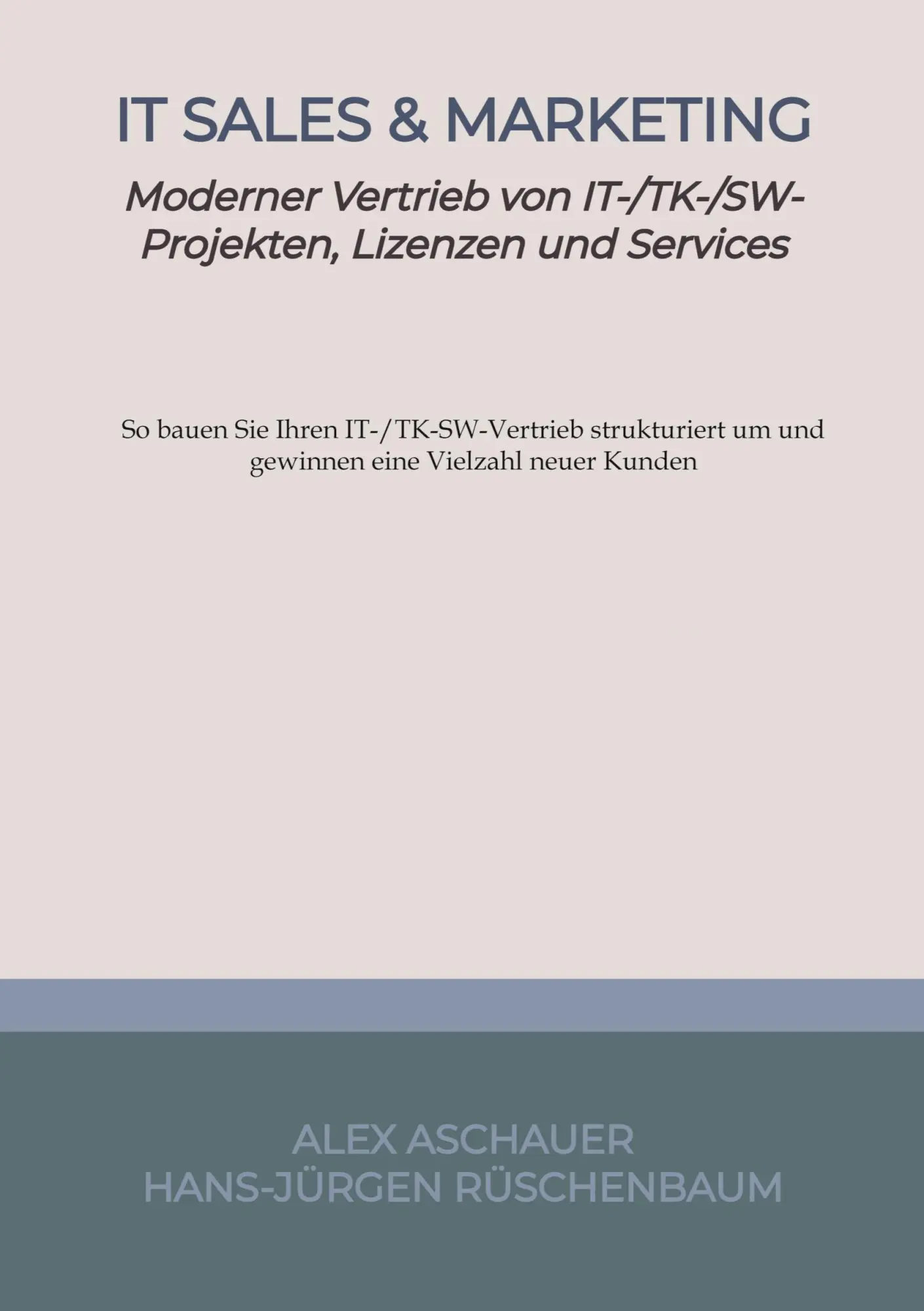 Cover: 9783347532595 | IT Sales &amp; Marketing | Hans-Jürgen Rüschenbaum (u. a.) | Taschenbuch