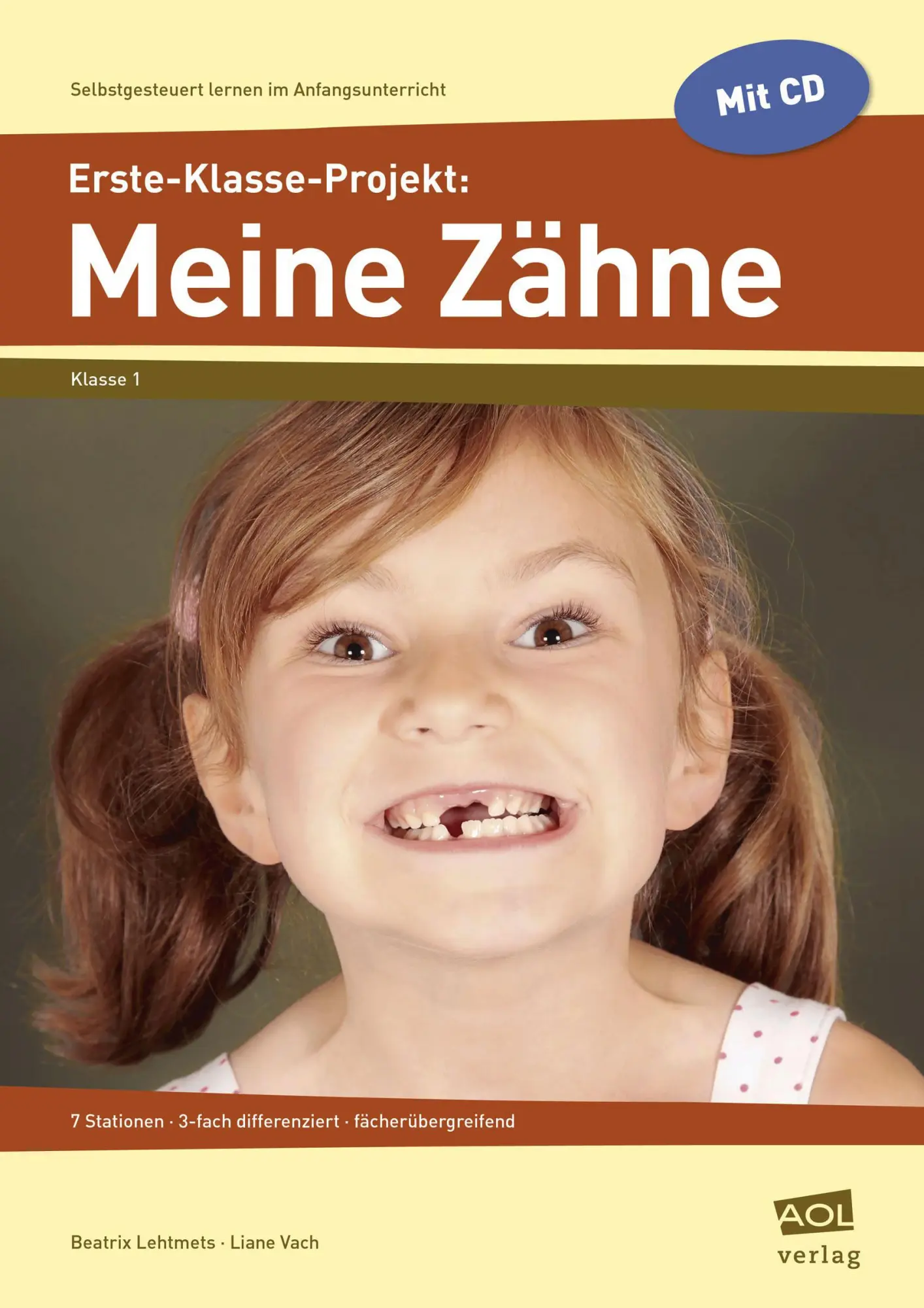 Cover: 9783403102595 | Erste-Klasse-Projekt: Meine Zähne | Beatrix Lehtmets (u. a.) | 48 S.