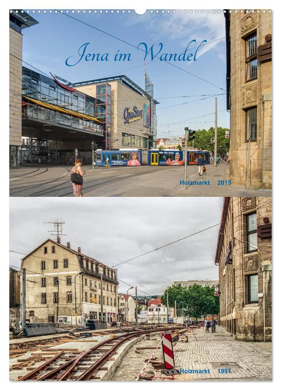 Cover: 9783516442595 | Jena im Wandel (Wandkalender 2026 DIN A2 hoch), CALVENDO...