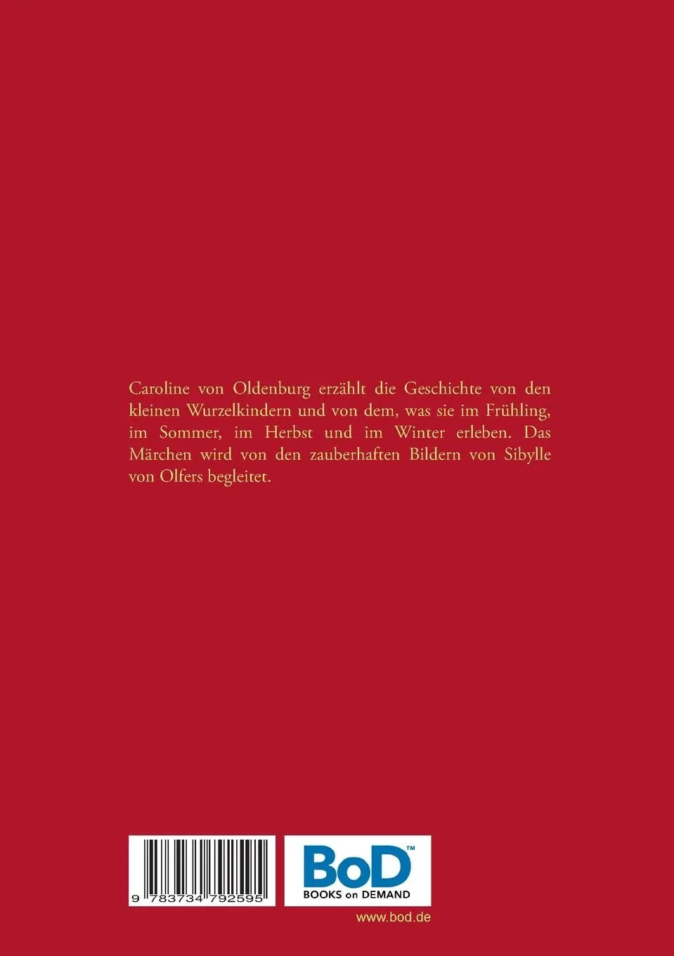 Rückseite: 9783734792595 | Etwas von den Wurzelkindern | Caroline von Oldenburg | Taschenbuch