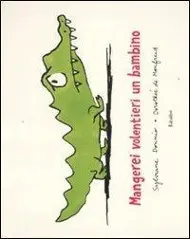 Cover: 9788883622595 | Mangerei volentieri un bambino | Sylviane Donnio | Taschenbuch | 2012