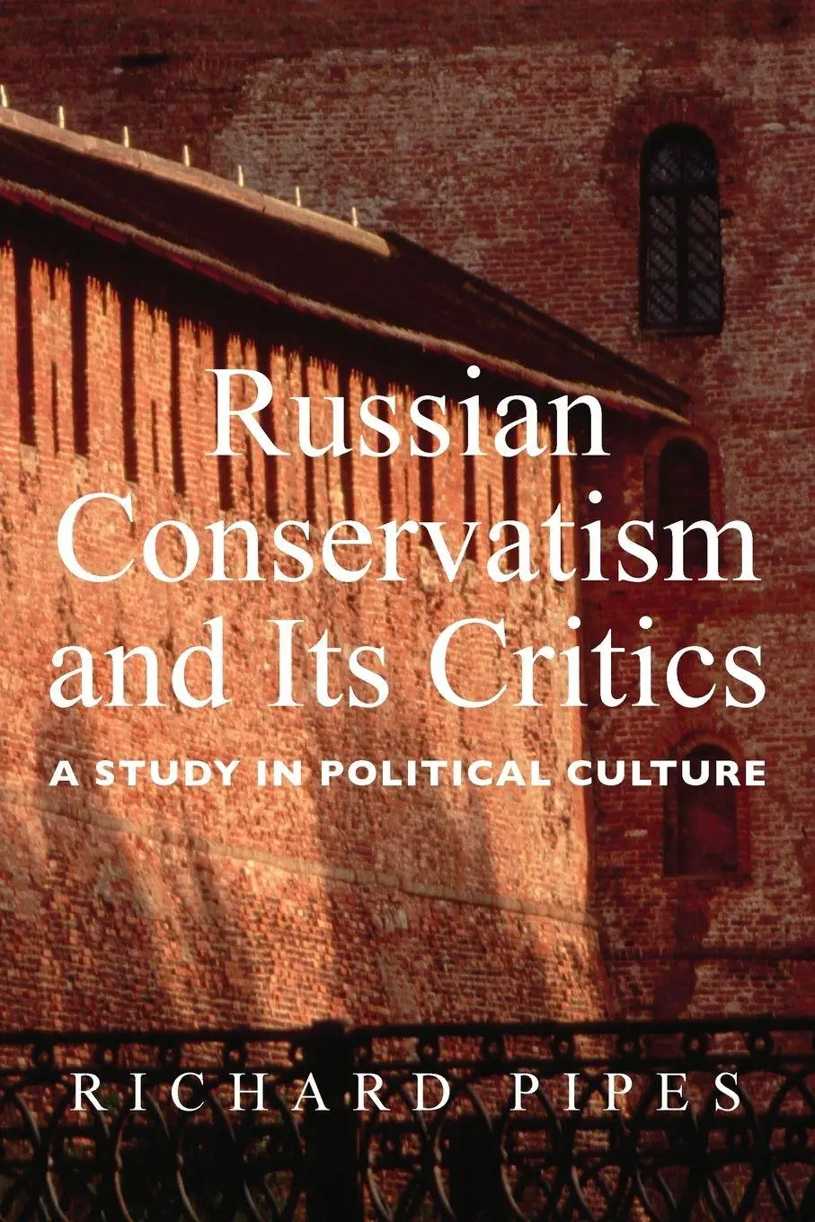 Cover: 9780300122695 | Russian Conservatism and Its Critics | A Study in Political Culture
