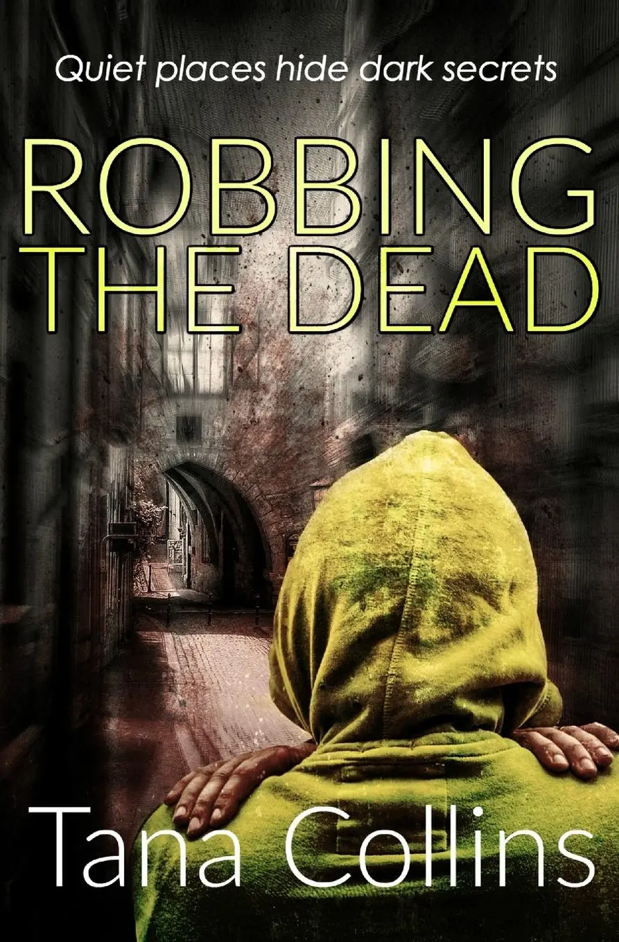 Cover: 9780995692695 | Robbing the Dead | Tana Collins | Taschenbuch | Englisch | 2017