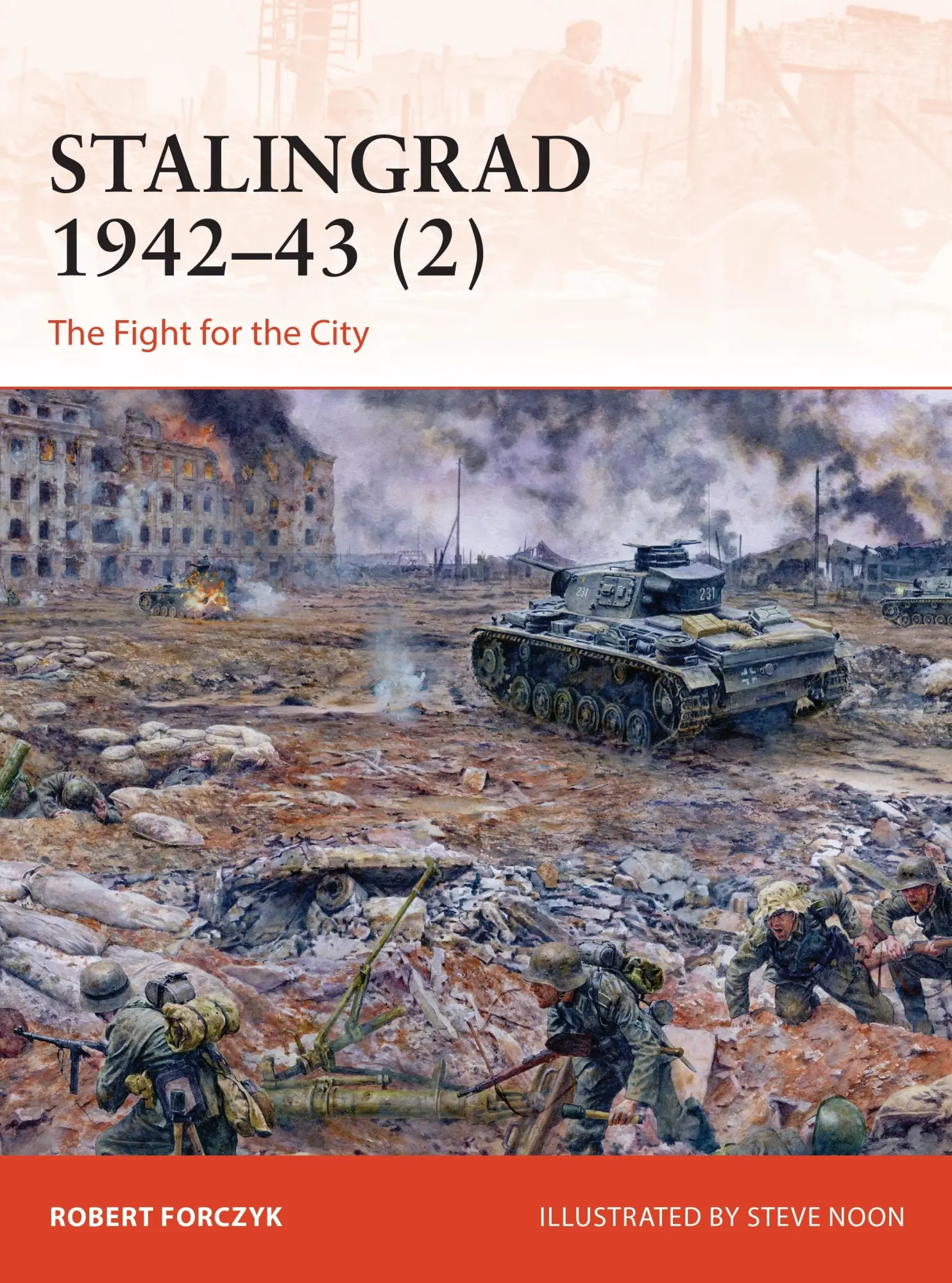 Cover: 9781472842695 | Stalingrad 1942?43 (2) | The Fight for the City | Robert Forczyk
