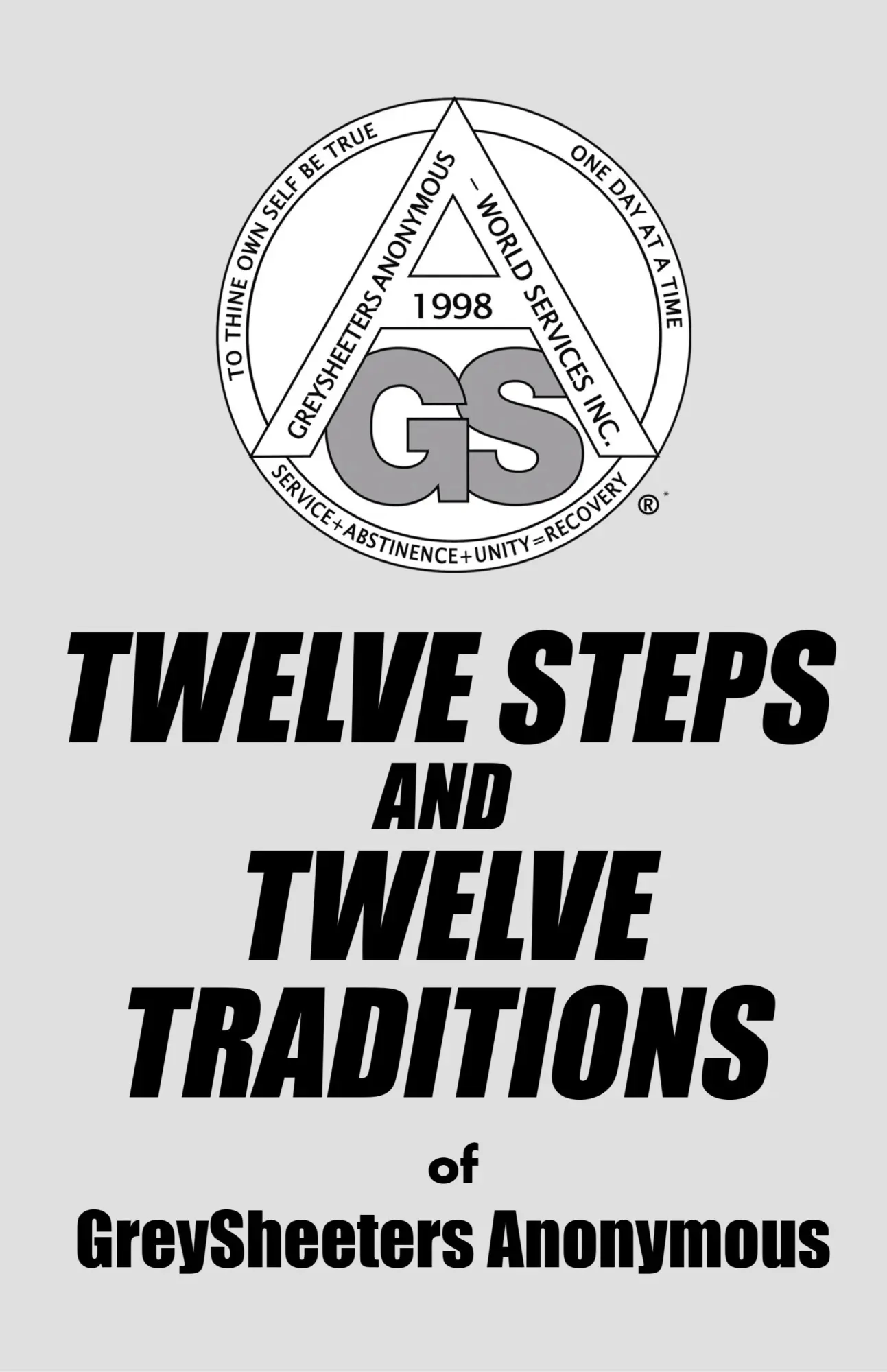Cover: 9781514412695 | TWELVE STEPS AND TWELVE TRADITIONS of GreySheeters Anonymous | Buch