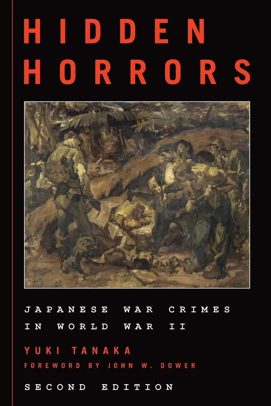 Cover: 9781538102695 | Hidden Horrors | Japanese War Crimes in World War II | Yuki Tanaka