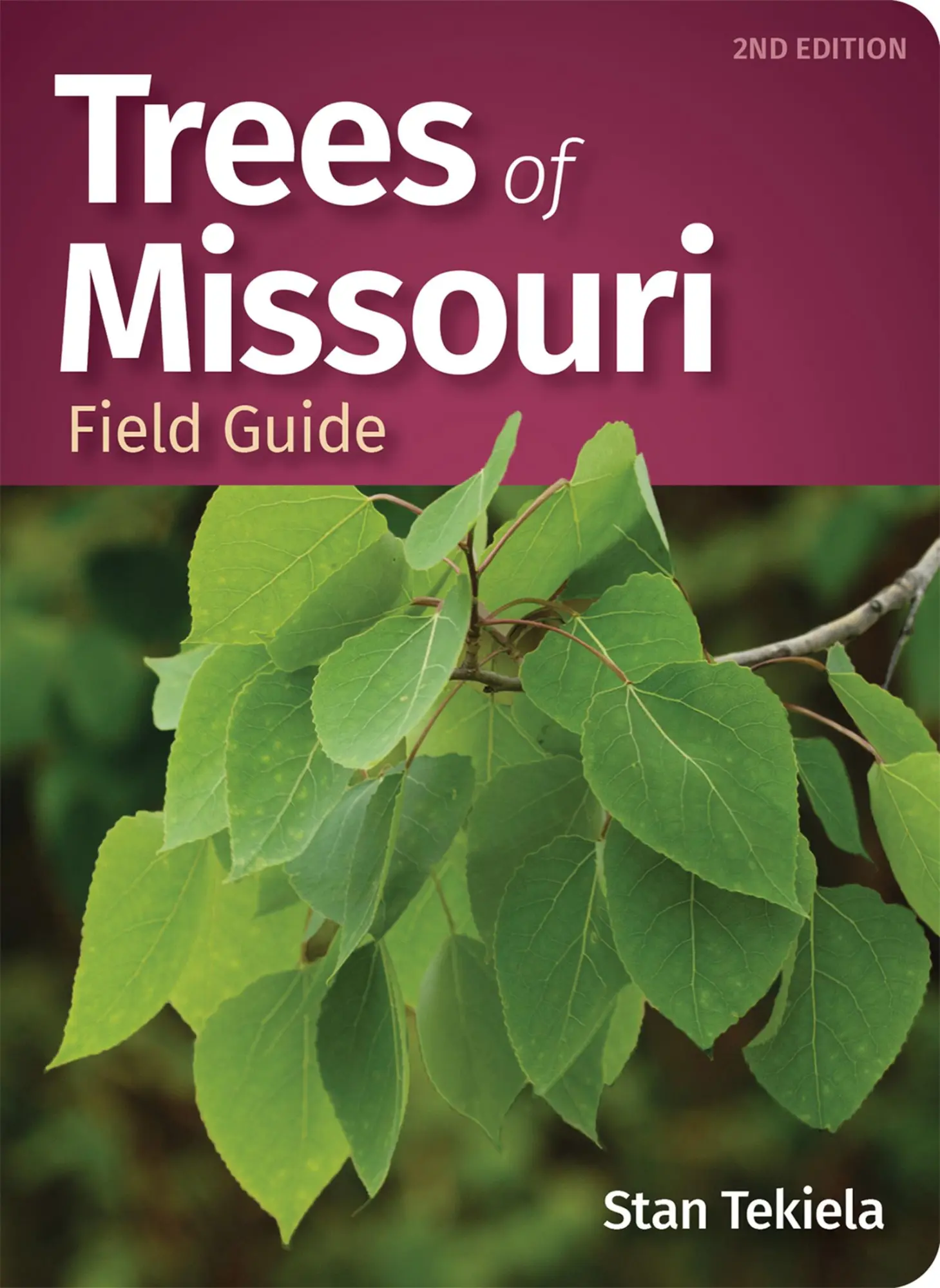 Cover: 9781647552695 | Trees of Missouri Field Guide | Stan Tekiela | Taschenbuch | Englisch