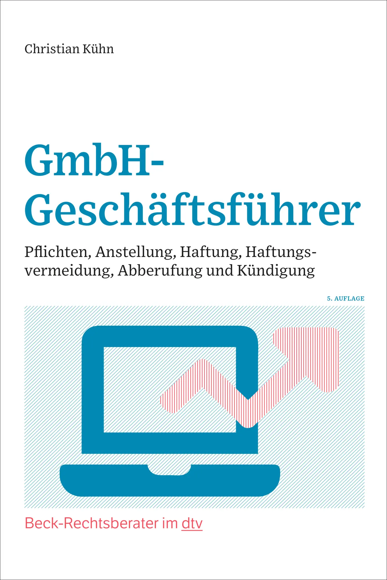 Cover: 9783423512695 | GmbH-Geschäftsführer | Christian Kühn | Taschenbuch | 231 S. | Deutsch