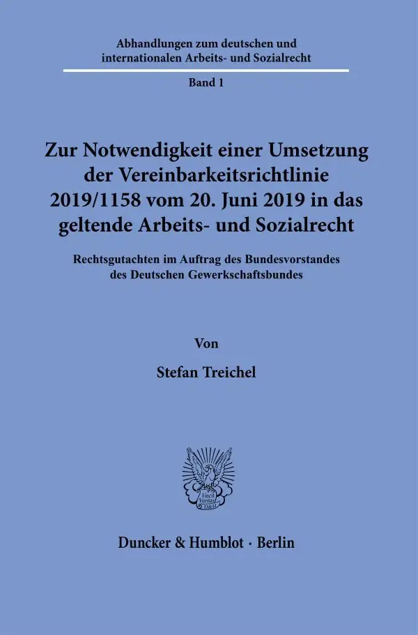 Cover: 9783428182695 | Zur Notwendigkeit einer Umsetzung der Vereinbarkeitsrichtlinie...