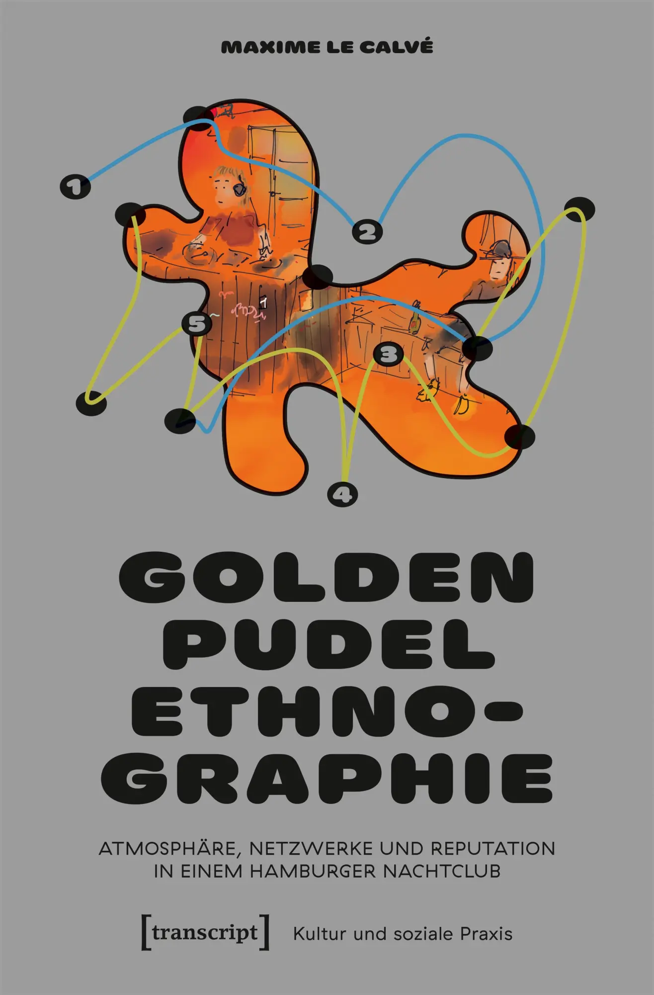 Cover: 9783837672695 | Golden Pudel-Ethnographie | Maxime Le Calvé | Taschenbuch | 182 S.