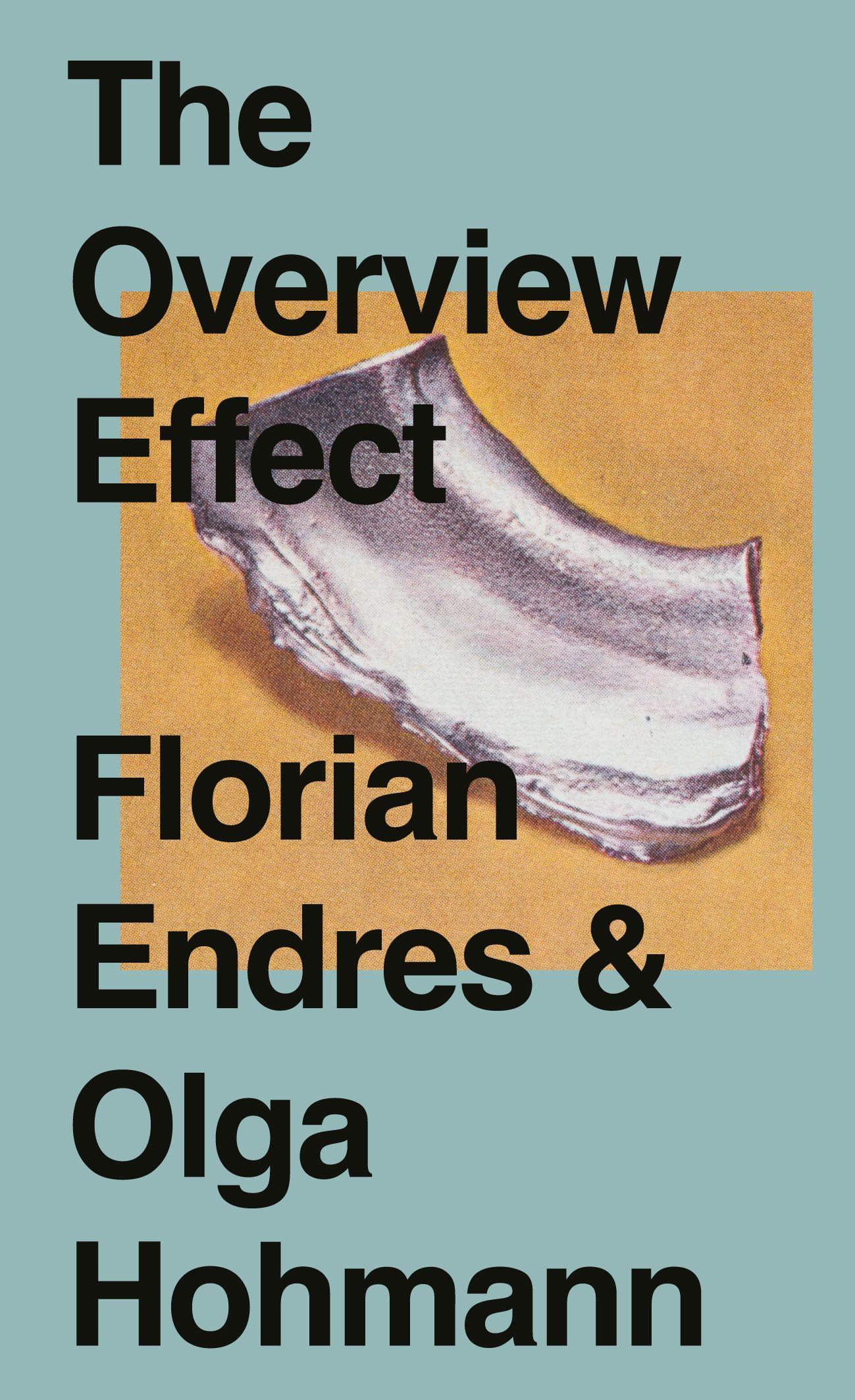 Cover: 9783864852695 | The Overview Effect | Olga Hohmann (u. a.) | Taschenbuch | 276 S.