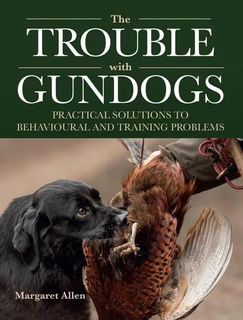 Cover: 9780719842795 | The Trouble with Gundogs | Margaret Allen | Taschenbuch | Englisch