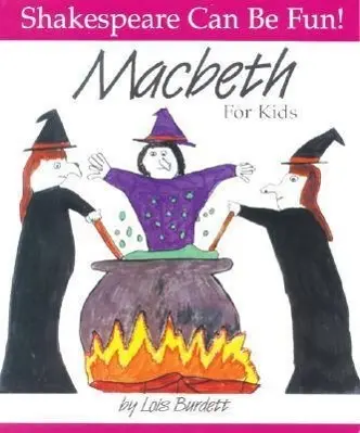 Cover: 9780887532795 | Macbeth for Kids | Lois Burdett | Taschenbuch | Englisch | 1996