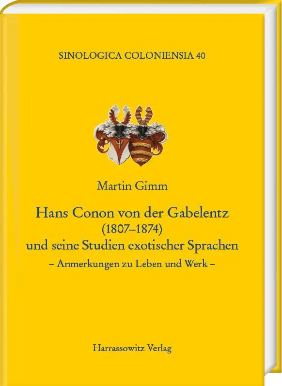 Cover: 9783447122795 | Hans Conon von der Gabelentz (1807-1874) und seine Studien...