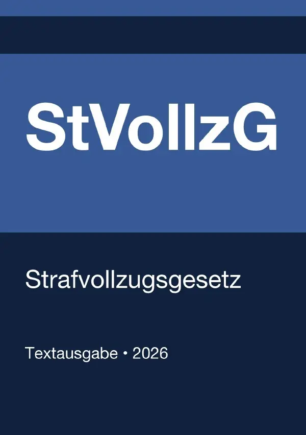 Cover: 9783565312795 | StVollzG - Strafvollzugsgesetz (Deutschland) 2026 | Deutschland | Buch
