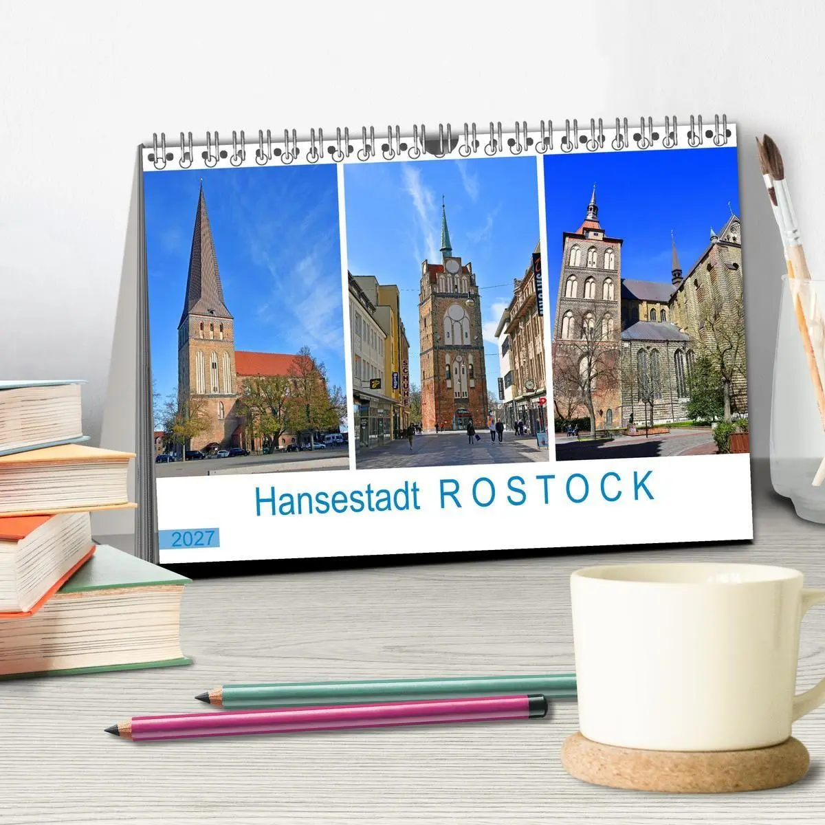Bild: 9783569512795 | Hansestadt ROSTOCK, das Tor zur Ostsee (Tischkalender 2027 DIN A5...